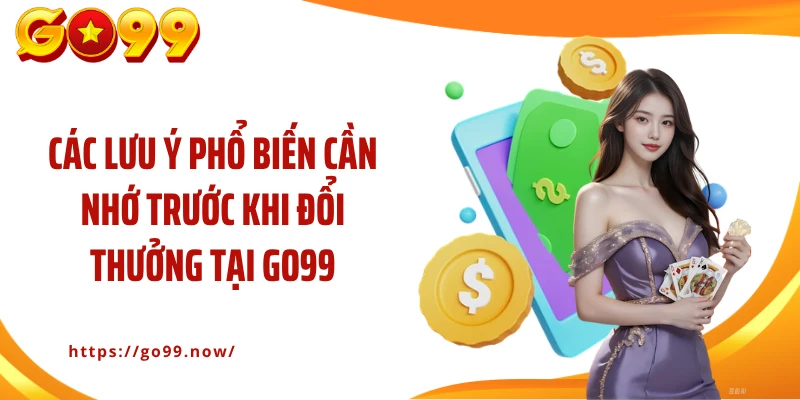 Hướng Dẫn Rút Tiền Go99 An Toàn, Chuẩn Xác Và Nhanh CHóng - goplus