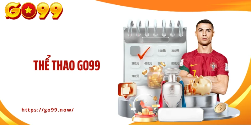 Thể Thao Go99 - Sảnh Cược Thể Thao Sôi Động Và Kịch Tính - goplus