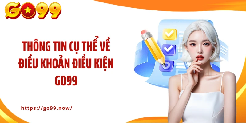 Điều Khoản Điều Kiện Go99: Bảo Vệ Quyền Lợi Tối Ưu Cho Người Chơi - goplus