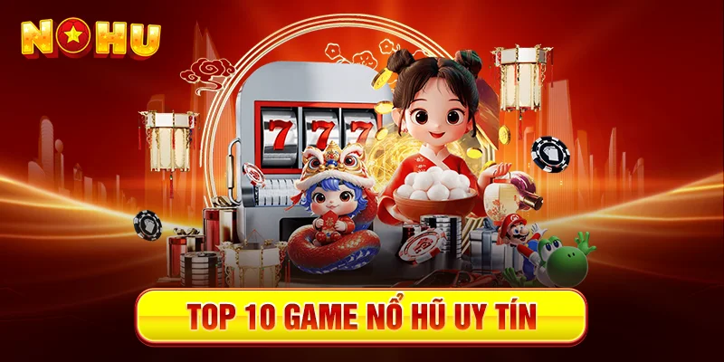 TOP 10 Game Nổ Hũ Uy Tín – Trải Nghiệm Nổ Hũ Cực Đỉnh Tại Go99 - goplus